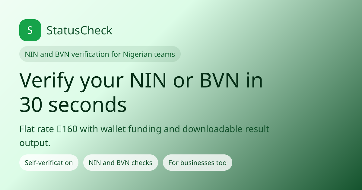 StatusCheck | Verify Your NIN or BVN Instantly